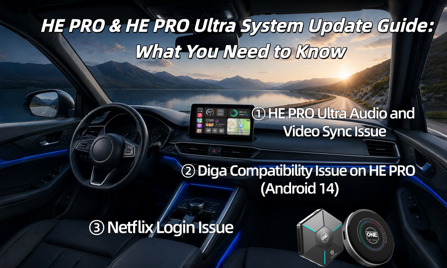 HE PRO & HE PRO Ultra System Update Guide: What You Need to Know